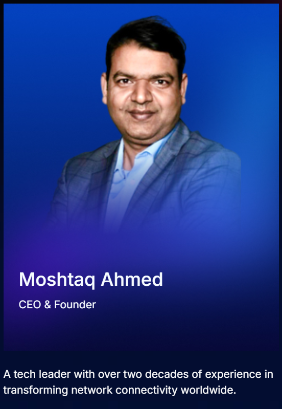 Moshtaq Ahmed — CEO & Founder